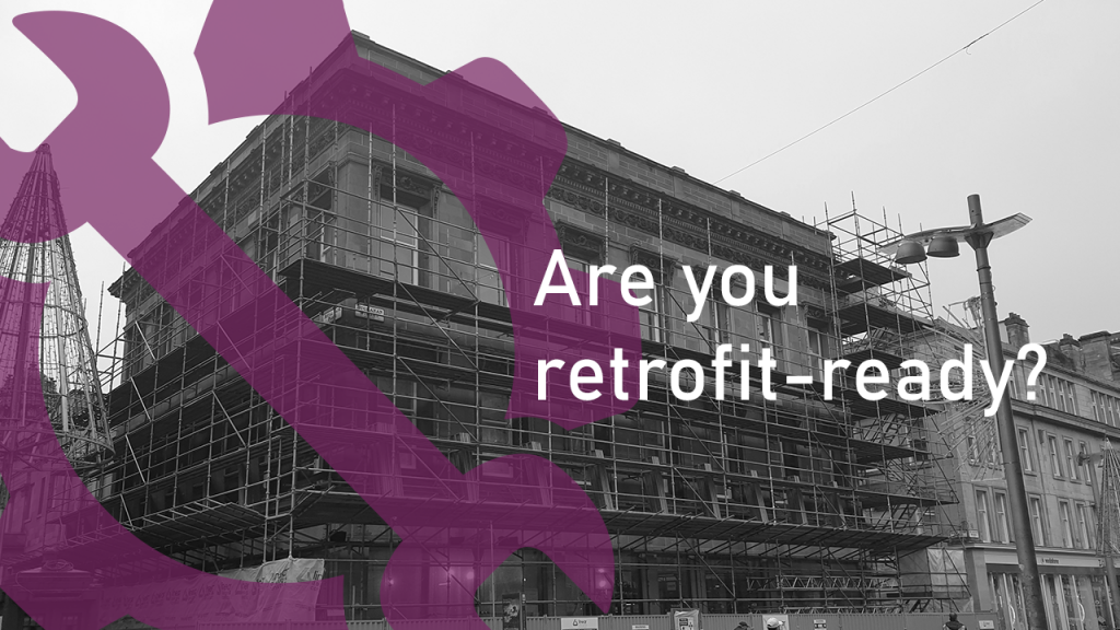 Are you retrofit-ready?